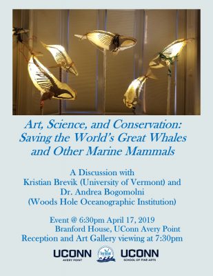 Flyer for "Art, Science and Conservation: Saving the World's Great Whales and Other Marine Mammals" talk at UConn Avery Point on April 17.