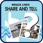 Wrack Lines Share and Tell graphic