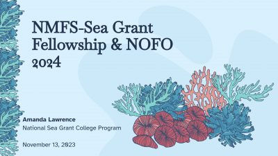 Cover page of National Marine Fisheries Service-Sea Grant Fellowship and Notice of Funding Opportunity 2024