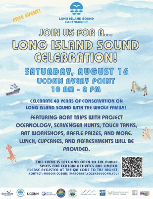 Flier for Aug. 16, 2025 Long Island Sound Celebration free event at UConn Avery Point with list of activities and sponsors.
