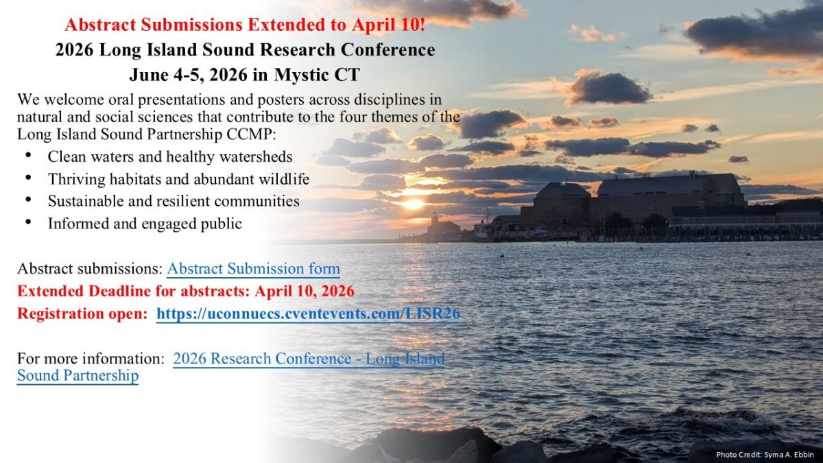 Flyer announcing extension of deadline for abstract submissions for the 2026 Long Island Sound Research Conference